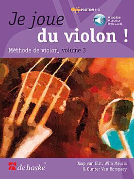 Elst/meuris/van Rompaey - Je Joue du Violon ! Vol.3 Methode Position 1 3 avec Audio Access