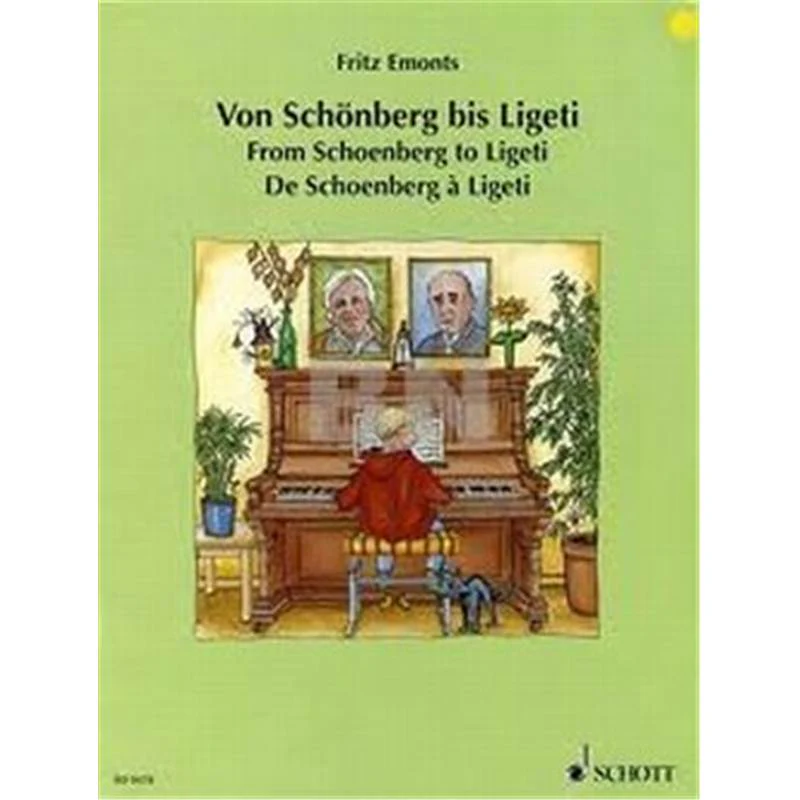 Emonts Fritz - de Schoenberg A Ligeti Piano