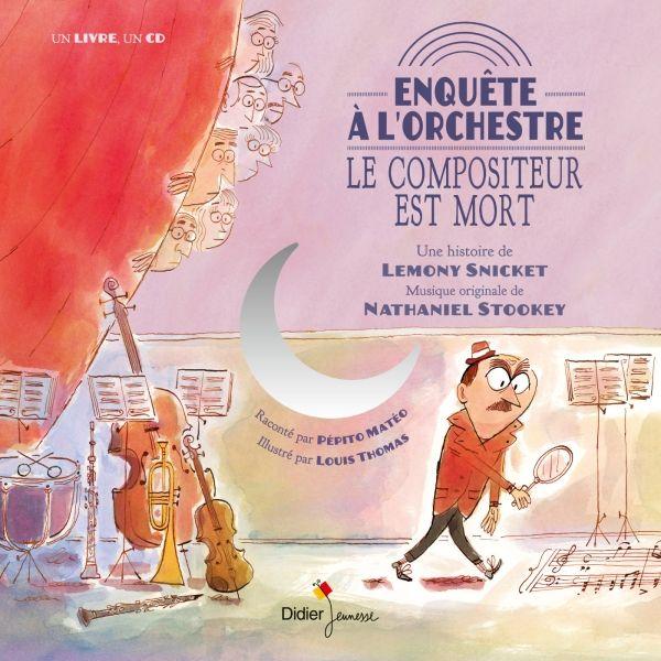 Enquete A L'orchestre - le Compositeur Est Mort + Cd