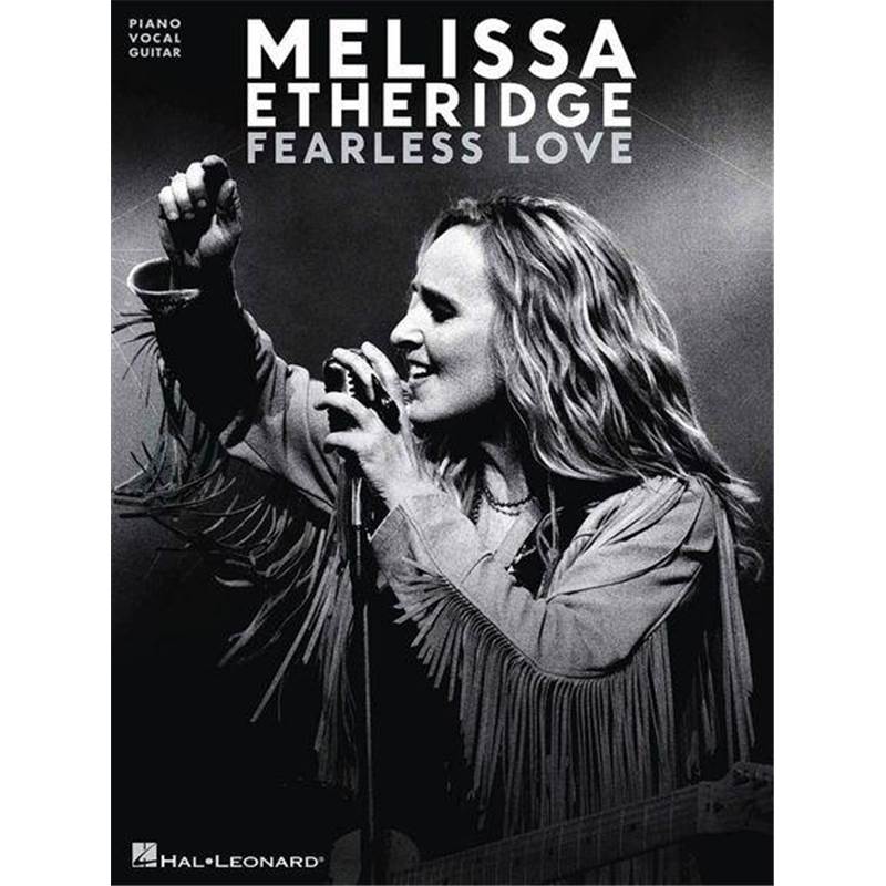 Etheridge Melissa - Fearless Love P/V/G