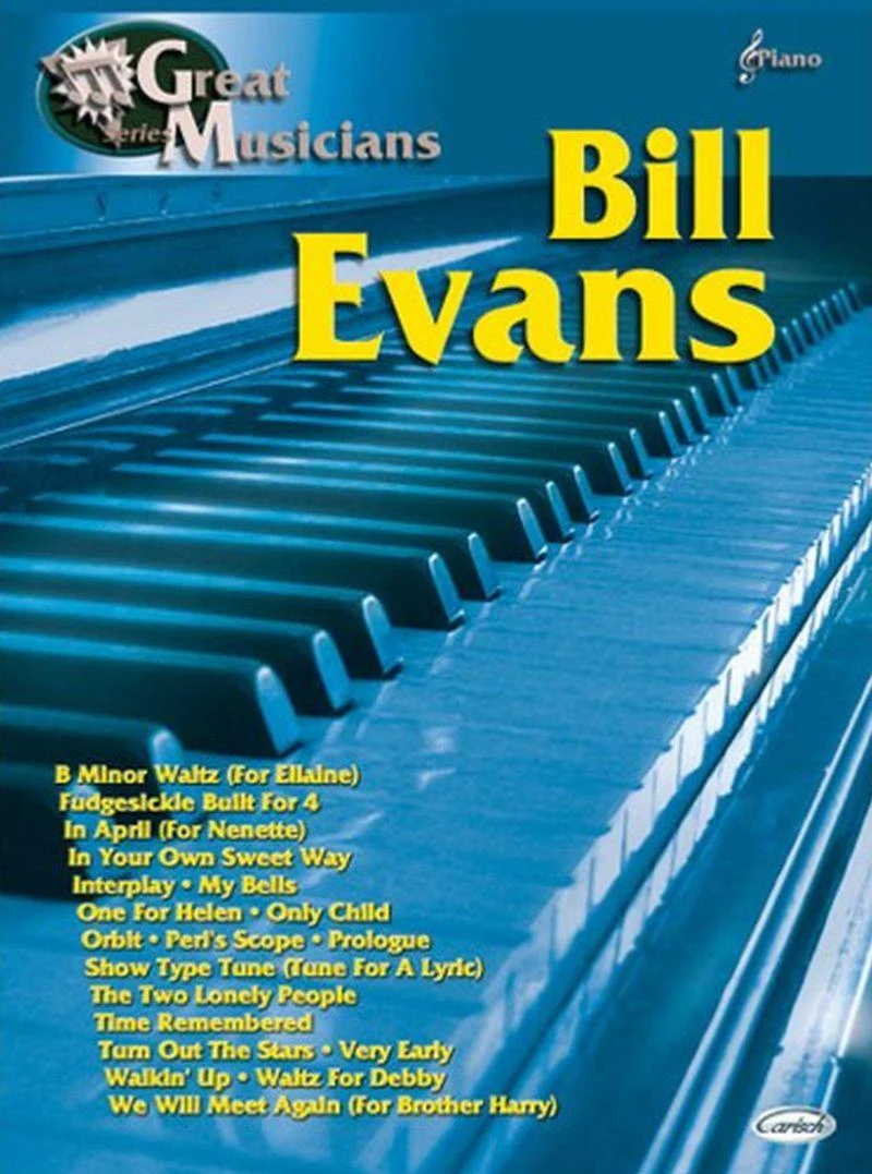 Evans Bill - Great Musicians Series - Piano
