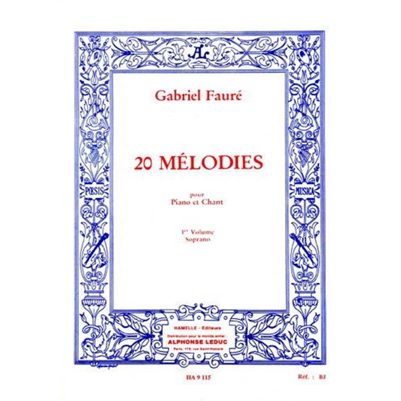 Faure Gabriel - 60 Melodies en 3 Volumes Vol.1 Soprano et Piano