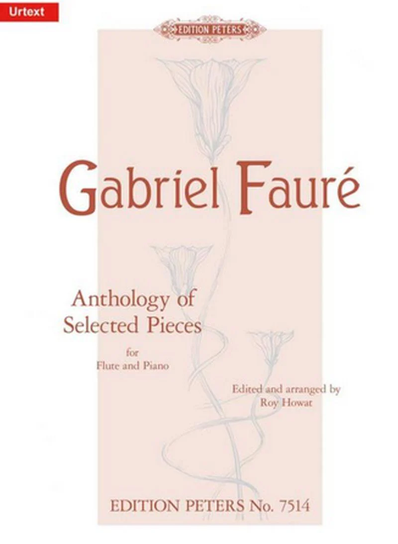 Faure Gabriel - Anthology Of Selected Pieces - Flute Traversiere et Piano