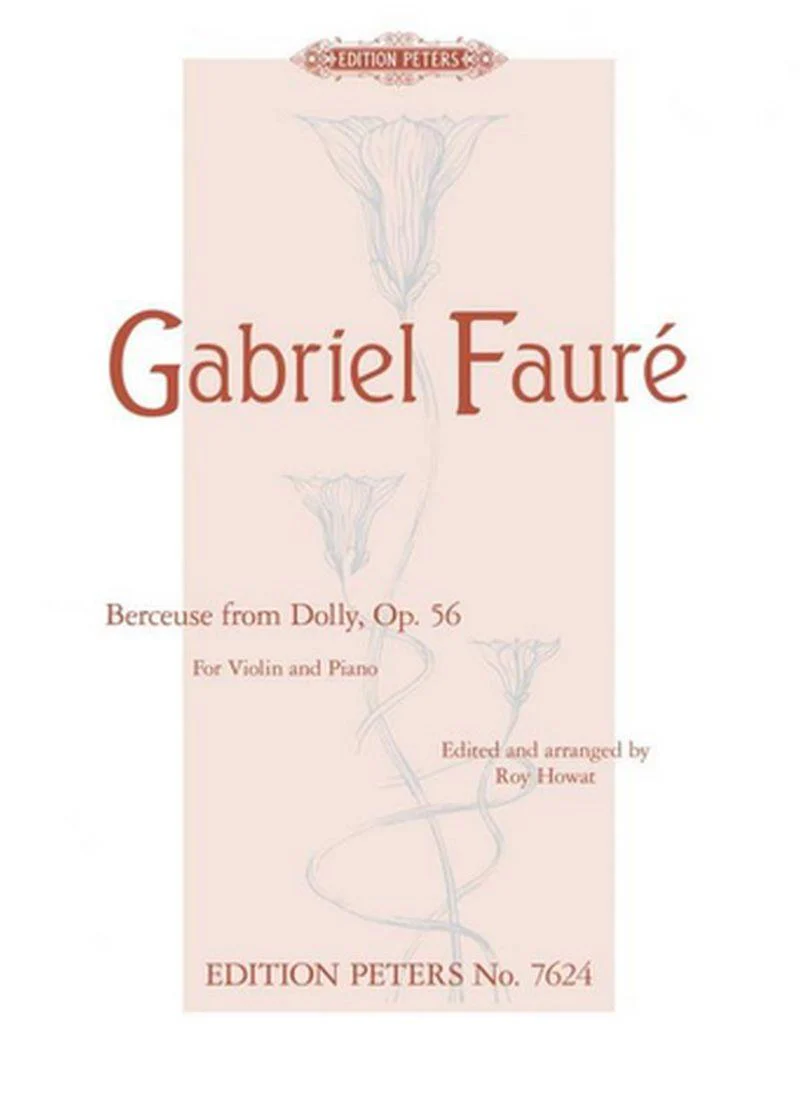 Faure Gabriel - Berceuse Extrait de Dolly Opus 56 - Violon et Piano