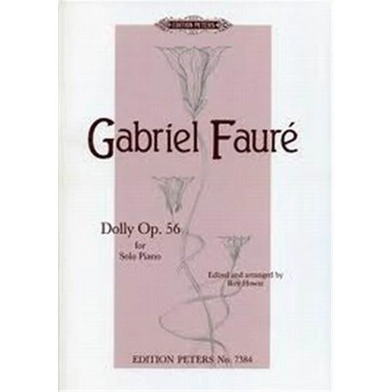Faure Gabriel - Dolly Op.56 (revision par Ron Howat) - Piano 4 Mains