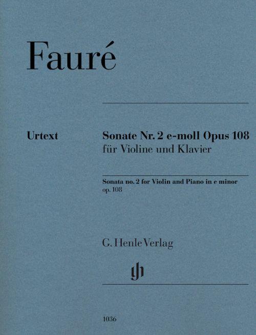 Faure Gabriel - Sonate N2 Op.108 en Mi Min. - Violon et Piano