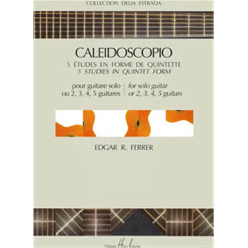 Ferrer Edgar R - Caleidoscopio - Guitare