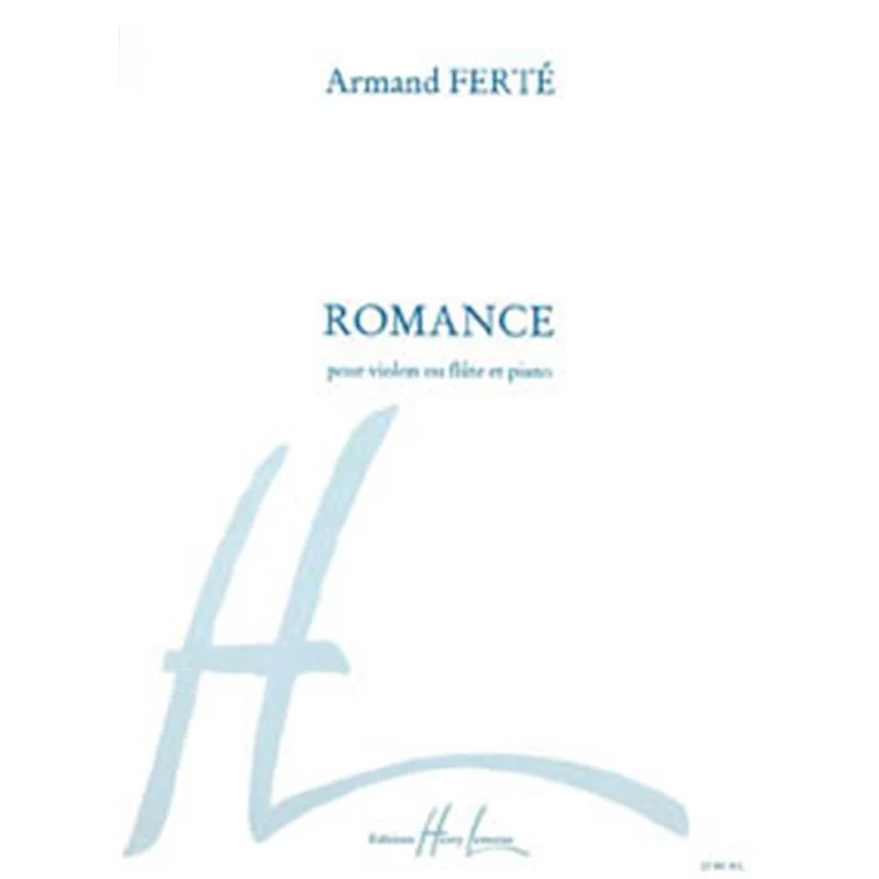 Ferte Armand - Romance - Violon ou Flute et Piano