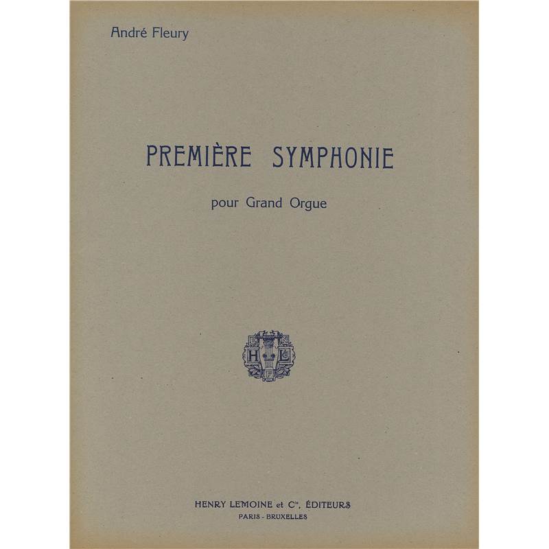 Fleury Andre - Symphonie N°1 - Orgue