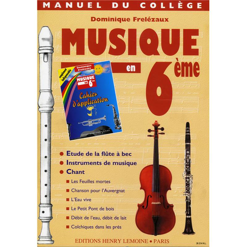 Frelezaux Dominique - Musique en 6eme - College - Enseignement Scolaire