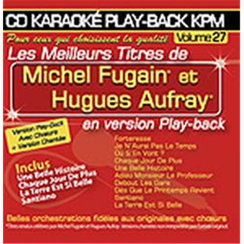 Fugain Michel / Aufray Hugues - Cd Karaoke Vol.27 avec Choeur + Versions Chantees