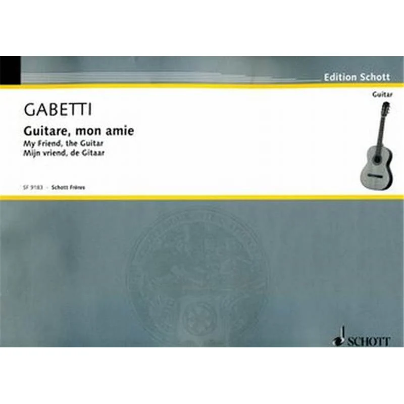 Gabetti Flora - Guitare Mon Amie (methode pour Debutants) Guitare