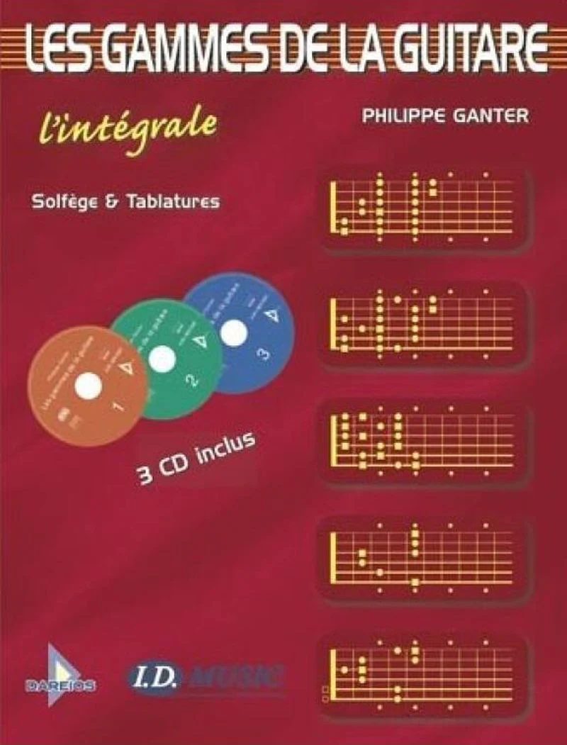 Ganter Philippe - les Gammes de la Guitare Solfege et Tablatures - L'intégrale +3cd