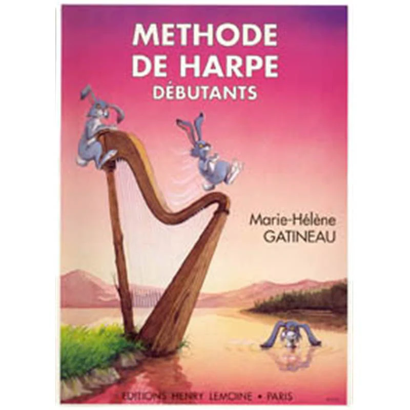 Gatineau Marie Helene - Methode de Harpe Vol.1
