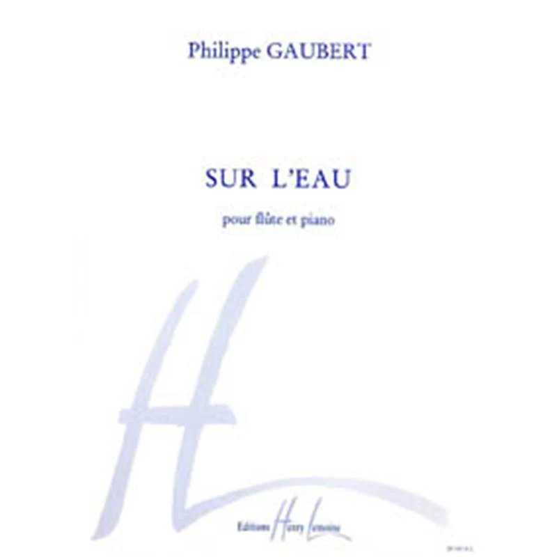 Gaybert P - Sur L'eau - Flute et Piano