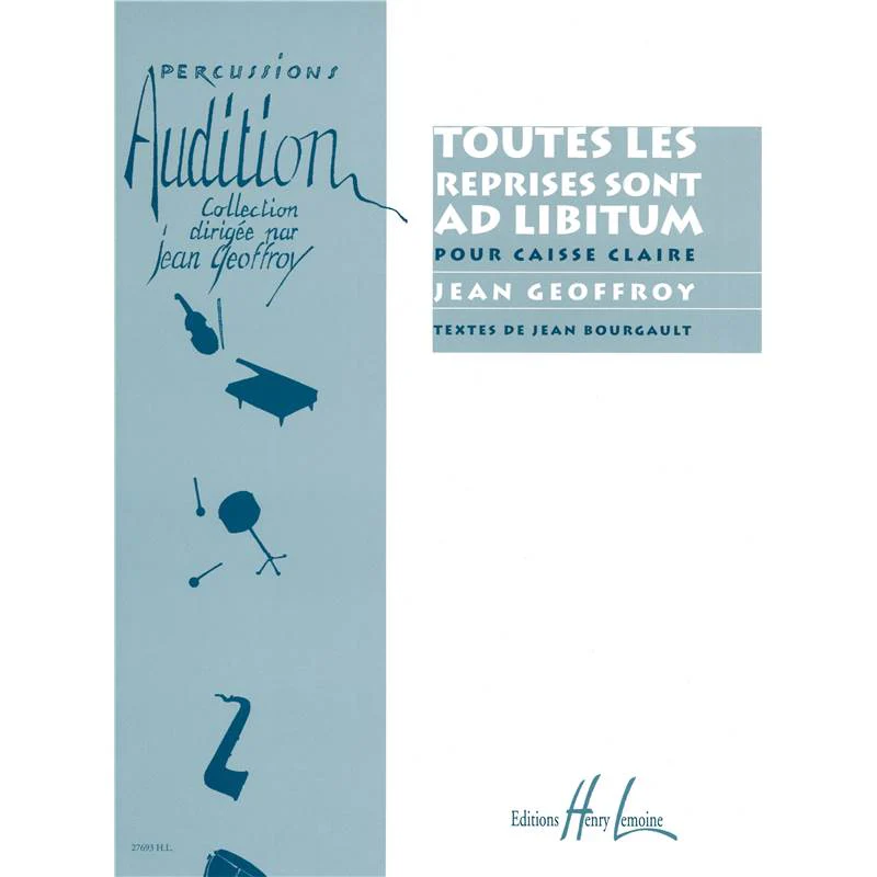 Geoffroy Jean - Toutes les Reprises Sont Ad Libitum - Caisse Claire