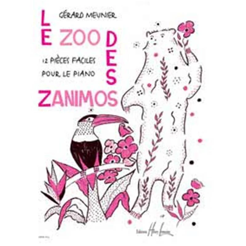 Gerard Meunier - le Zoo des Zanimos - Piano