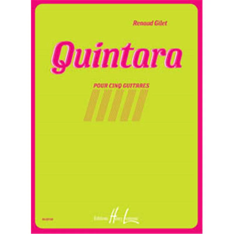 Gillet Renaud - Quintara - 5 Guitares (conducteur et Parties)