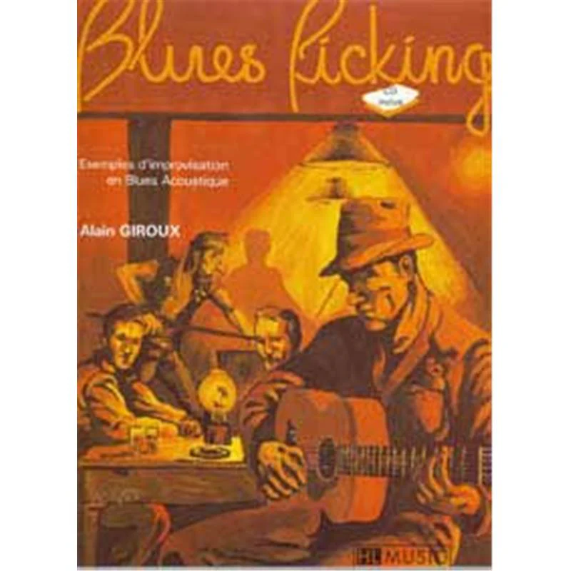 Giroux Alain - le Blues Picking + Cd
