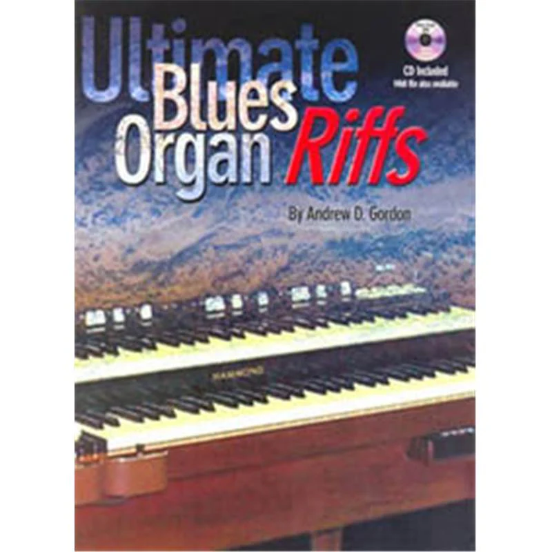 Gordon Andrew D. - Ultimate Blues Organ Riffs avec accès audio