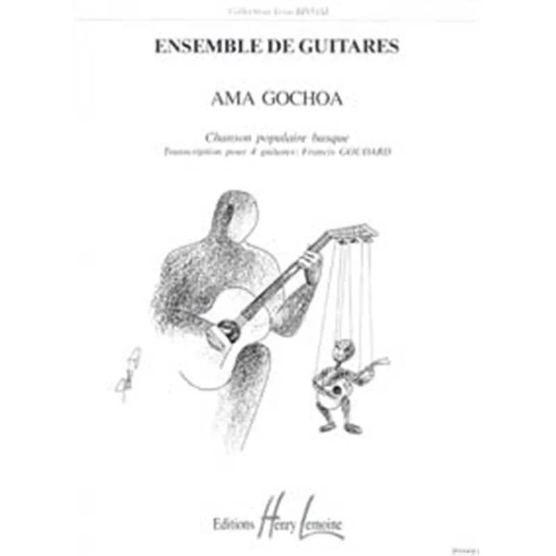 Goudard Francis - Ama Gochoa - 4 Guitares (conducteur et Parties)