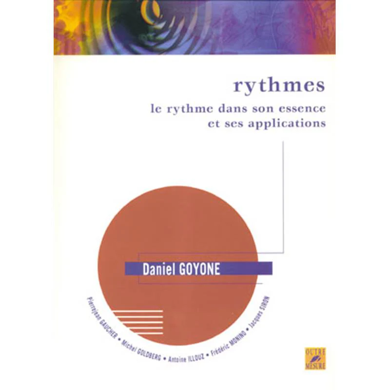 Goyone Daniel - Rythmes Essence et Applications