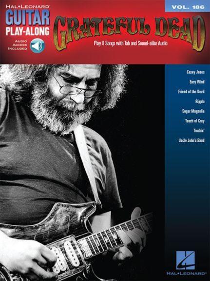 Grateful Dead - Guitar Play-along Vol.186 + Online Audio Access