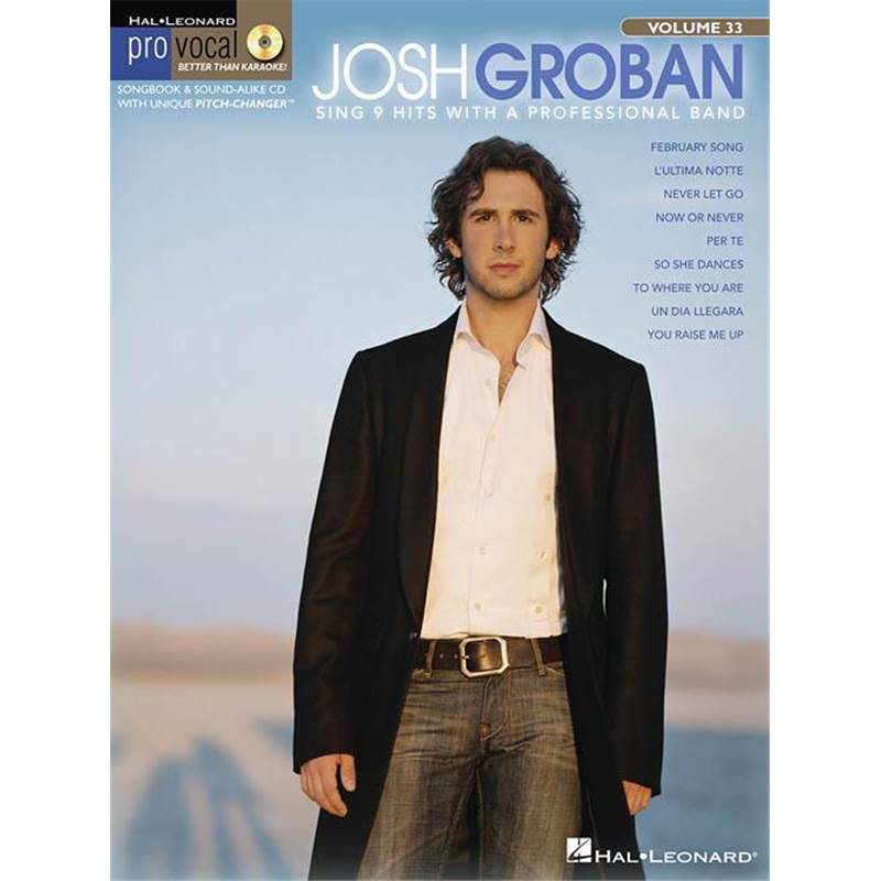 Groban Josh - Pro Vocal For Male Singers Vol.33 + Cd