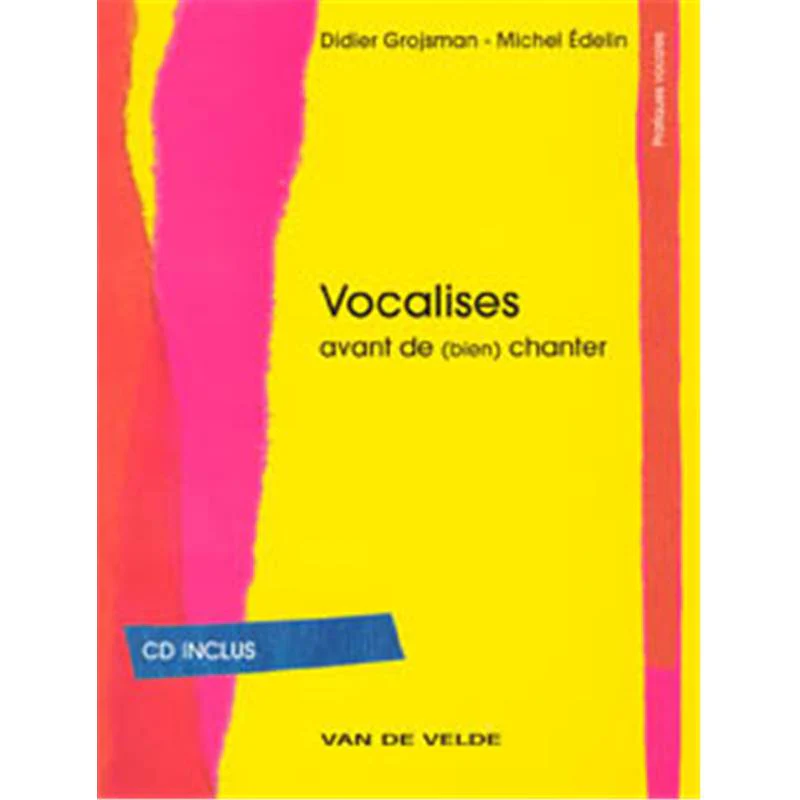 Grojsman Didier/edelin Michel - Vocalises+ Cd