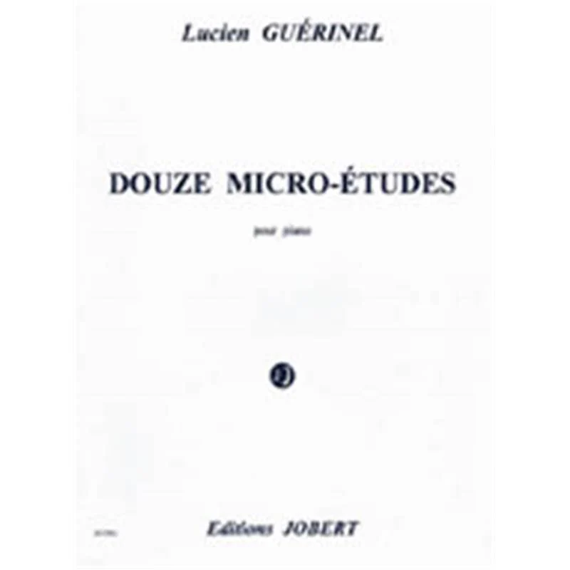 Guerinel Lucien - Micro-etudes (12) - Piano