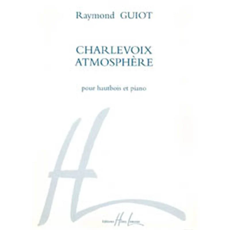 Guiot Raymond - Charlevoix-atmosphere - Hautbois