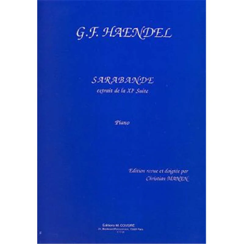 Haendel Georg Friedrich - Sarabande Extrait de la Suite No.9 pour Piano Rev.manen