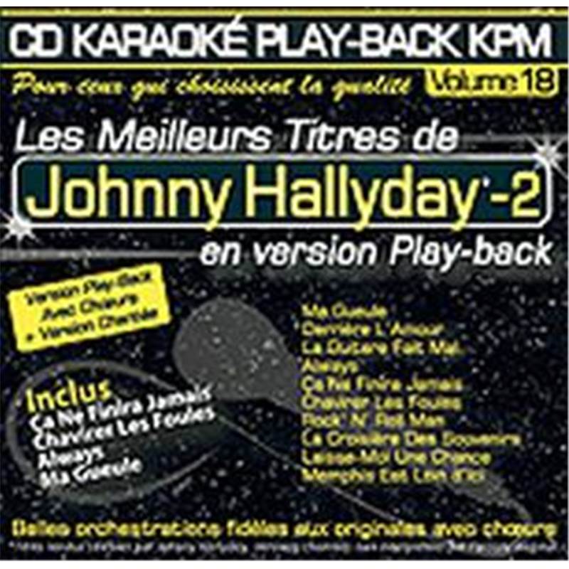 Hallyday Johnny - Cd Karaoke Vol.18 avec Choeur + Versions Chantees