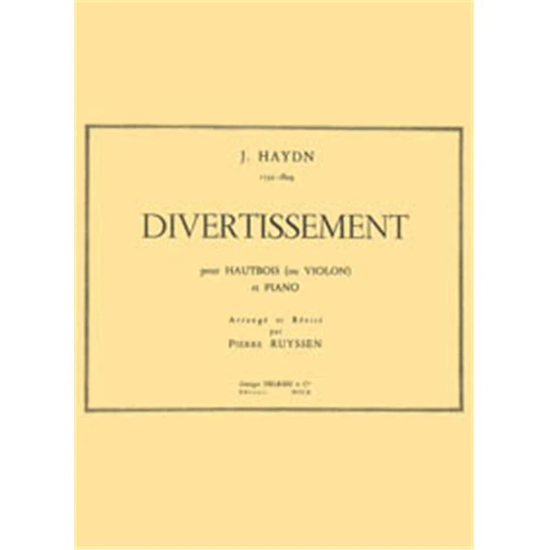 Haydn Joseph - Divertissement - Hautbois (ou Violon) et Piano
