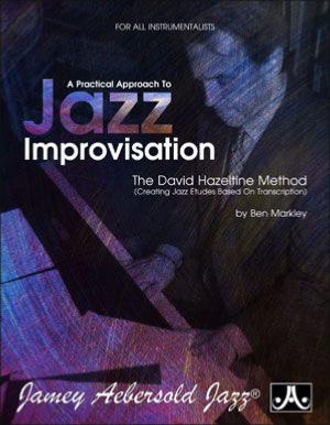 Hazeltine David - A Practical Approach To Jazz Improvisation