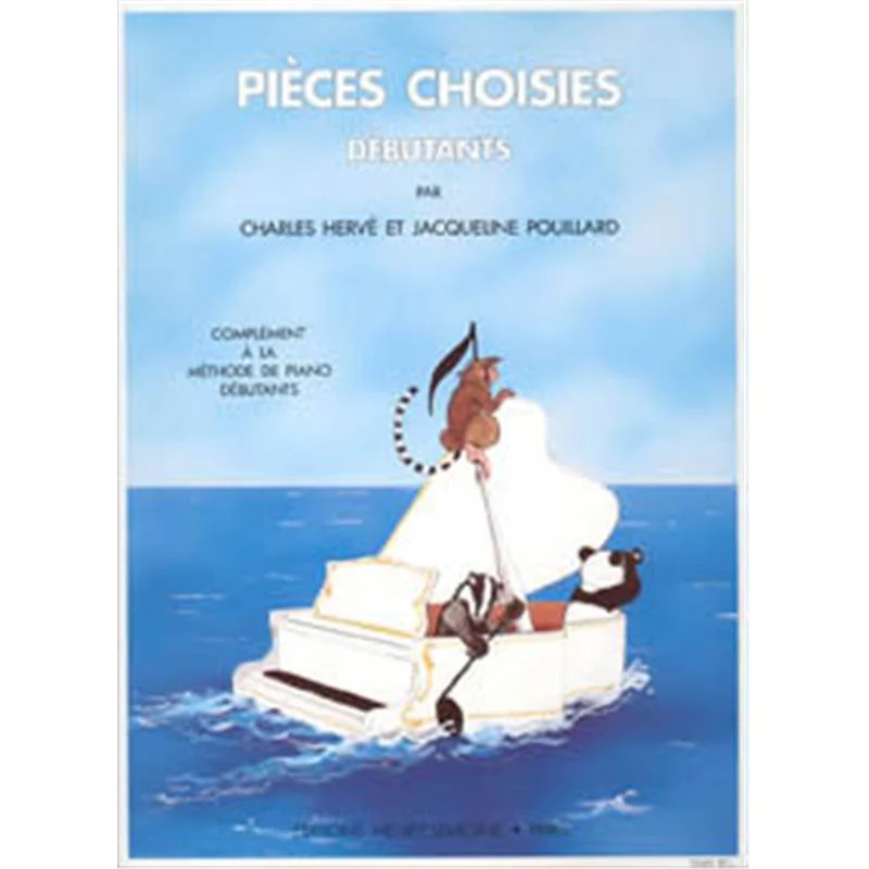Herve Charles / Pouillard Jacqueline - Pieces Choisies pour Debutants