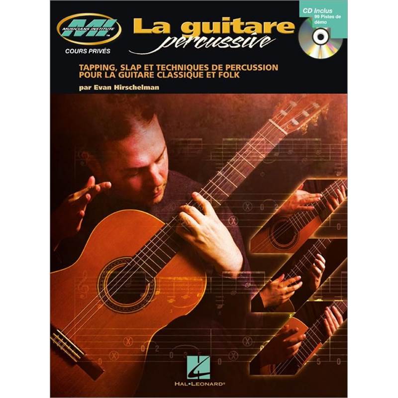 Hirschelman Evan - la Guitare Percussive Musician Institute + Cd