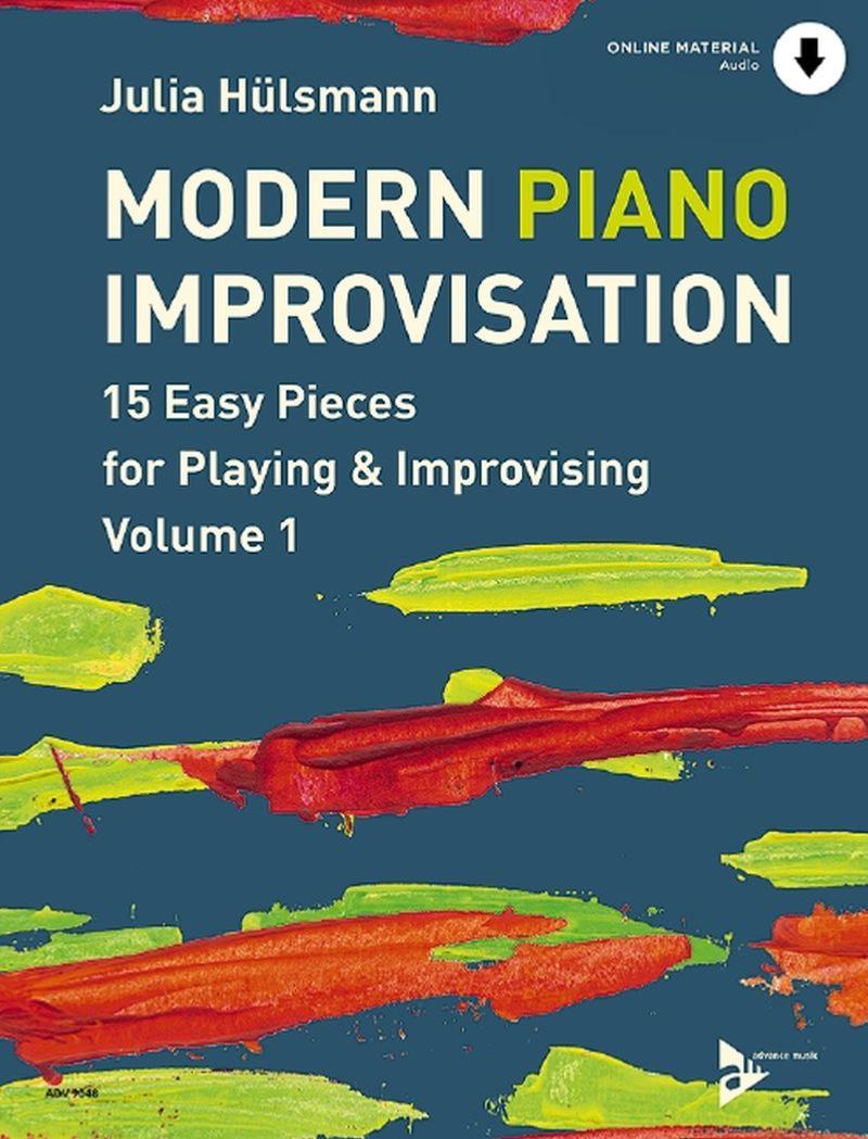 Huelsmann Julia - Modern Piano Improvisation Volume 1