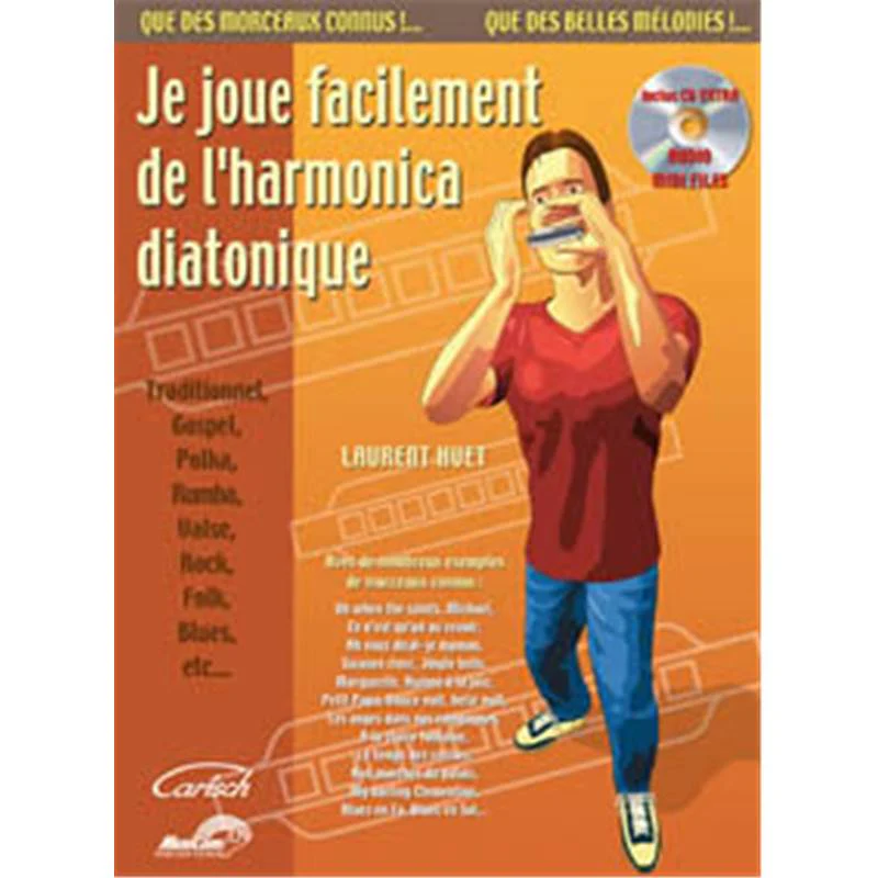 Huet Laurent - Je Joue Facilement Harmonica + Cd