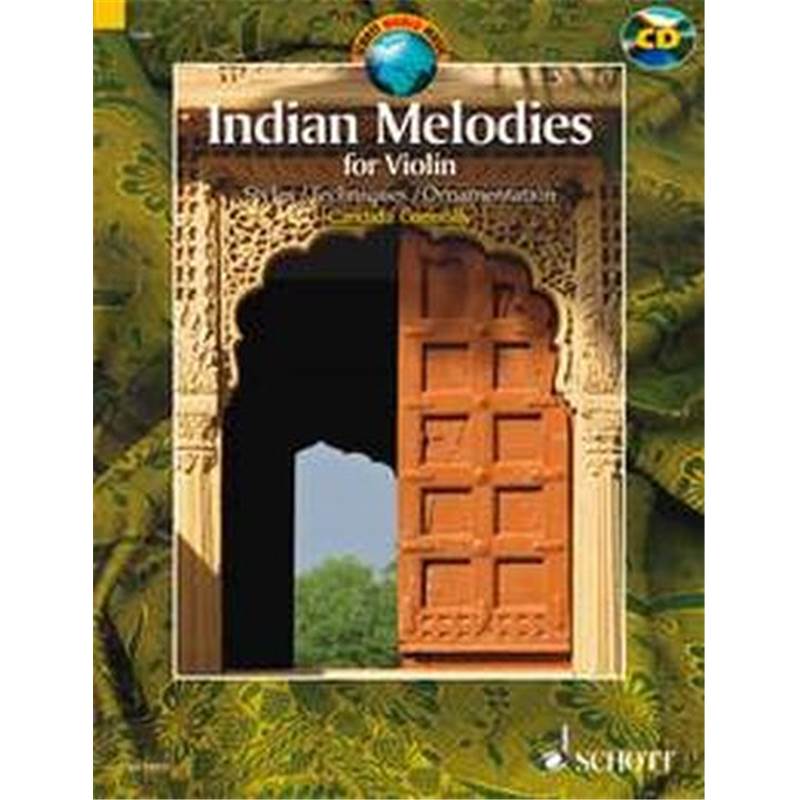Indian Melodies (50 Airs Traditionnels D'inde) + Cd - Violon