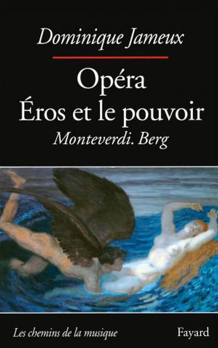 Jameux Dominique - Opera Eros et le Pouvoir - Livre