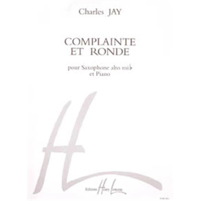 Jay Charles - Complainte et Ronde - Saxophone Mib et Piano