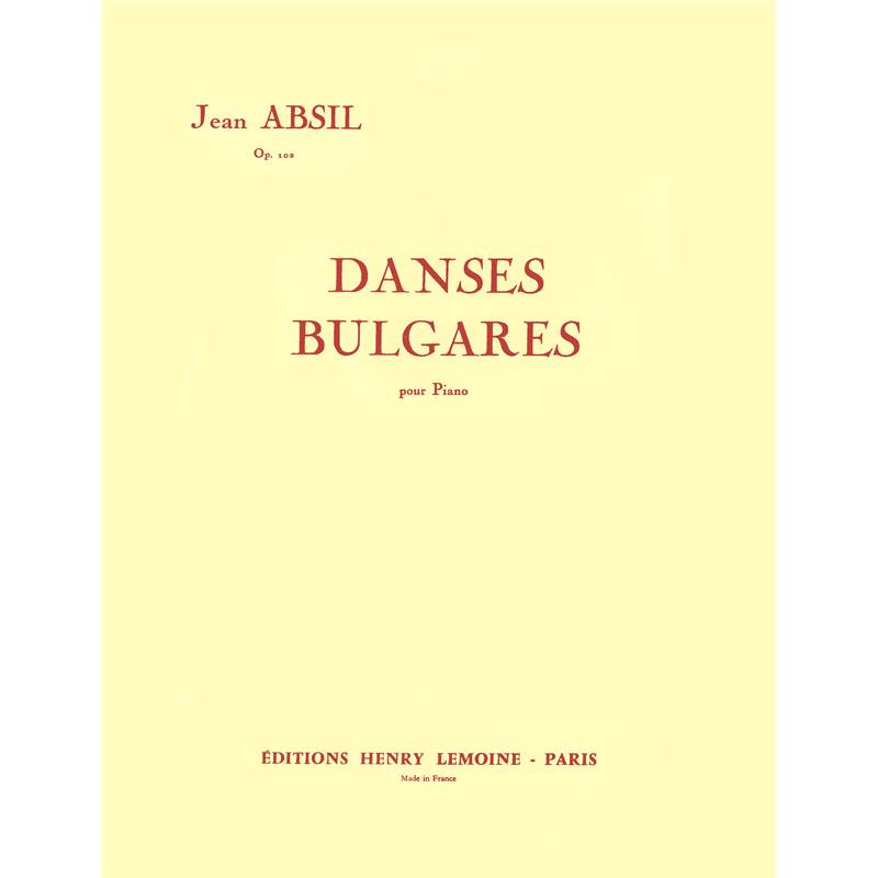 Jean Absil - Danses Bulgares Op.102 - Piano