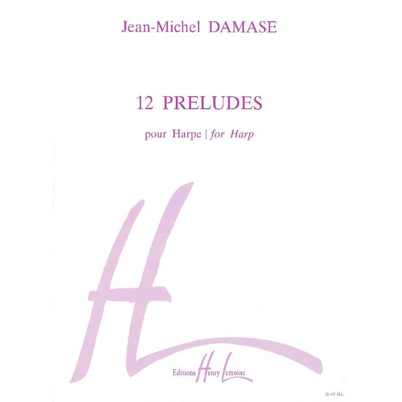 Jean-Michel Damase - 12 Preludes - Harpe