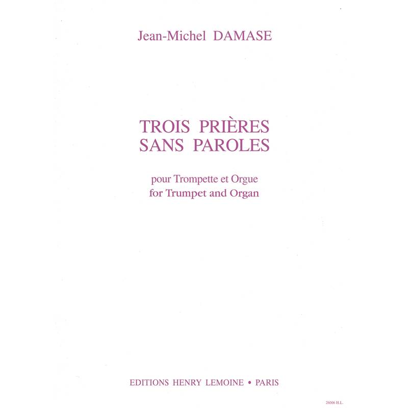 Jean-Michel Damase - 3 Prieres sans Paroles - Trompette et Orgue