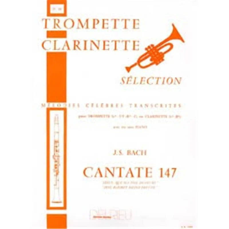 Jean-Sebastien Bach - Jesus Que Ma Joie Demeure - Cantate N°147 - Trompette ou Clarinette et Piano