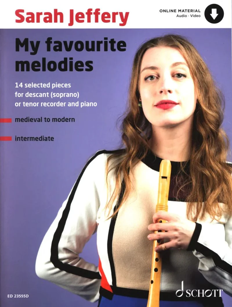 Jeffery Sarah : My favourite melodies +AO - Flûte à bec soprano et piano