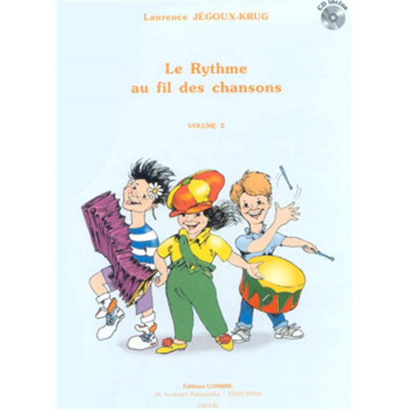 Jegoux-krug Laurence - le Rythme Au Fil des Chansons Vol.2 + Cd - Formation Musicale