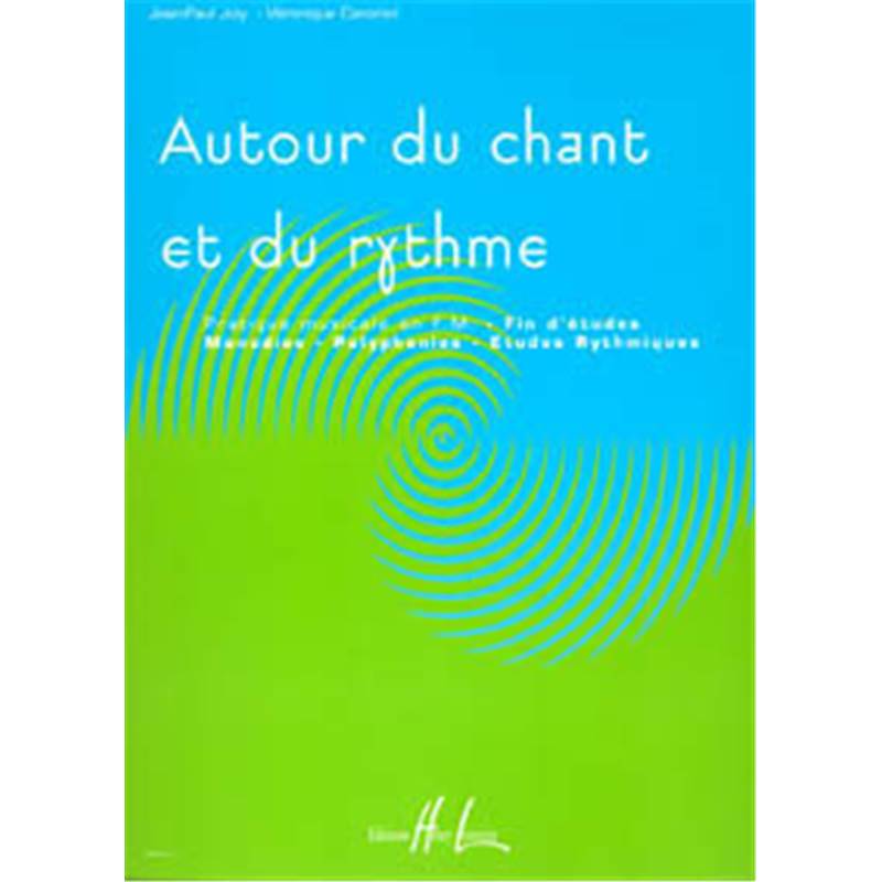 Joly Jean Paul/canonici Veronique - Autour du Chant et du Rythme Vol.4