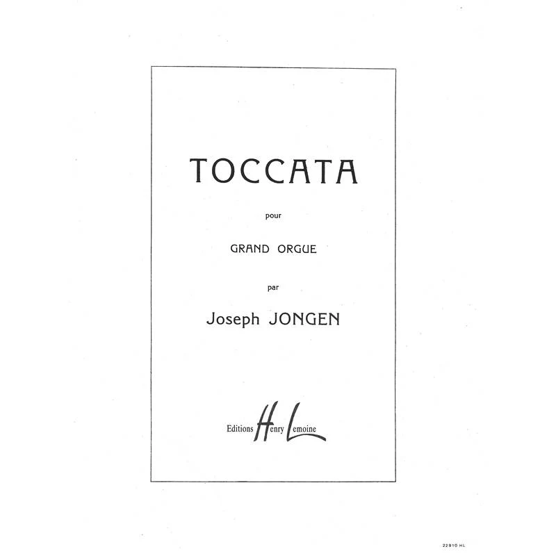 Jongen Joseph - Toccata - Orgue